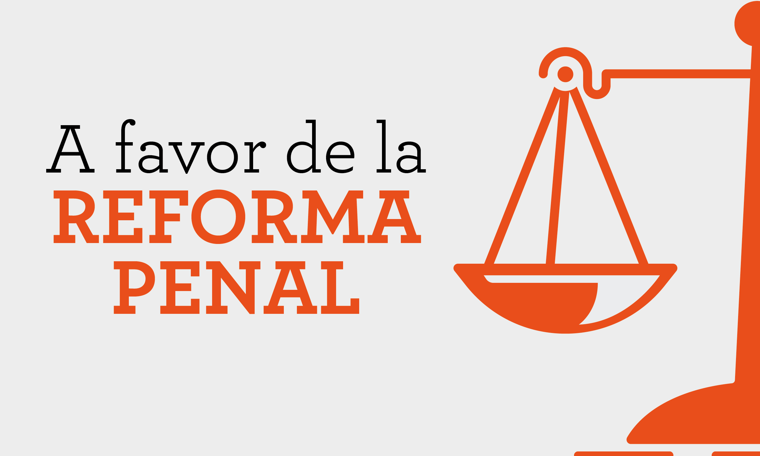 A favor de la Reforma Penal México Evalúa